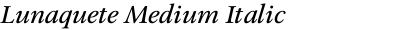 Lunaquete Medium Italic